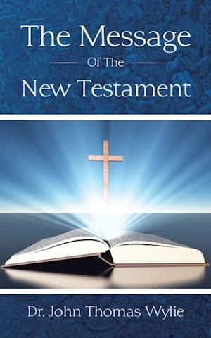 Message of the New Testament