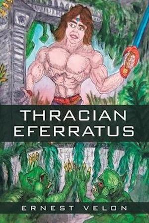 Thracian Eferratus