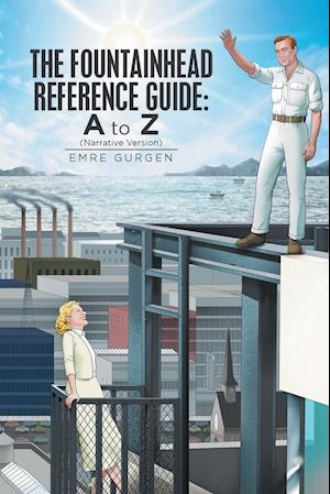 The Fountainhead Reference Guide