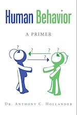 Human Behavior: A Primer 