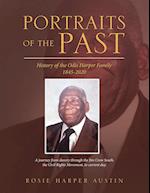 Portraits of the Past: History of the Odis Harper Family 1845-2020 