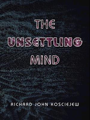 Unsettling Mind