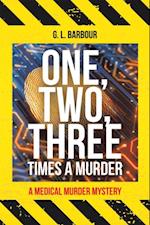 One, Two, Three Times a Murder