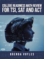 College Readiness Math Review for Tsi, Sat and Act 