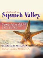 Adventures from Squnch Valley