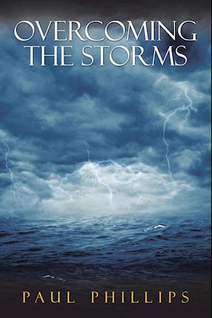 Overcoming the Storms