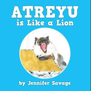 Atreyu Is Like a Lion