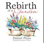 Rebirth of a Garden