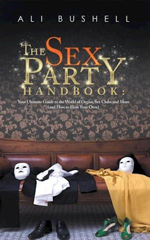 Sex Party Handbook