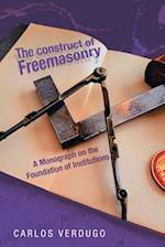 The Construct of Freemasonry