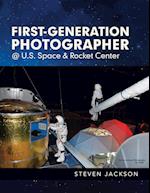 First-Generation Photographer @ U.S. Space & Rocket Center 