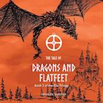 The Tale of Dragons and Flatfeet