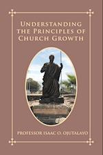Understanding the Principles of Church Growth