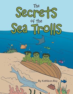 The Secrets of the Sea Trolls