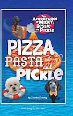 Pizza, Pasta, and Pickle