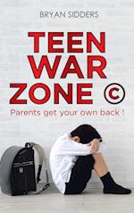 Teen War Zone ©