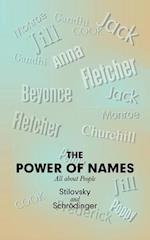 The Power of Names