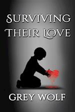 Surviving Their Love