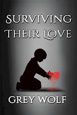 Surviving Their Love