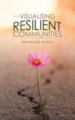 Visualising Resilient Communities