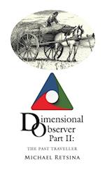 Dimensional Observer Part Ii: