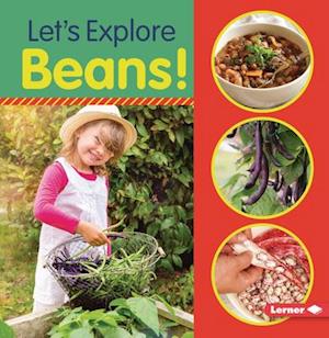 Let's Explore Beans!