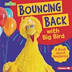 Bouncing Back with Big Bird