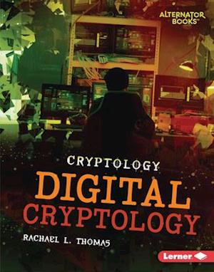 Digital Cryptology