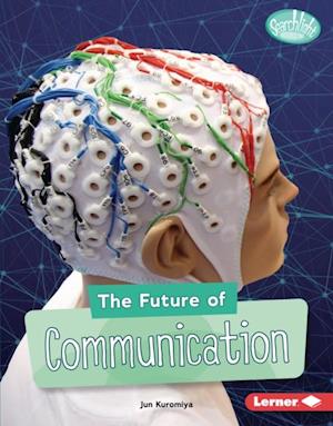 Future of Communication