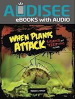 When Plants Attack