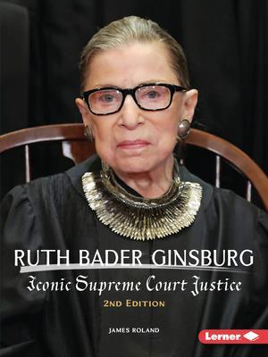 Ruth Bader Ginsburg, 2nd Edition