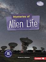 Mysteries of Alien Life