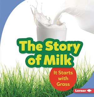 The Story of Milk