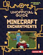 The Unofficial Guide to Minecraft Enchantments