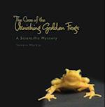 The Case of the Vanishing Golden Frogs
