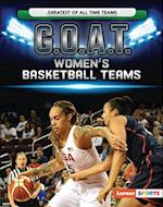 G.O.A.T. Women's Basketball Teams