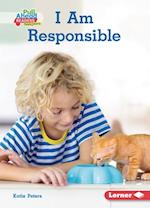 I Am Responsible