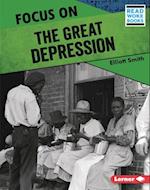 Focus on the Great Depression