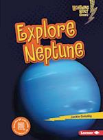 Explore Neptune