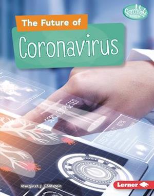 The Future of Coronavirus