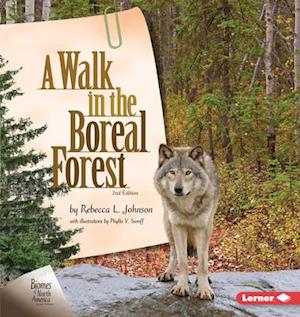 A Walk in the Boreal Forest, 2nd Edition