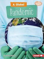 A Global Pandemic