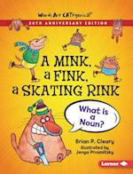 A Mink, a Fink, a Skating Rink, 20th Anniversary Edition