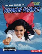 The Real Science of Human Flight