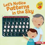 Let's Notice Patterns in the Sky