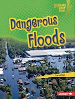 Dangerous Floods