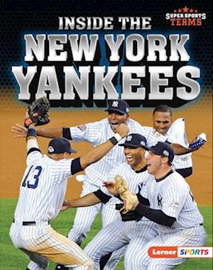 Inside the New York Yankees