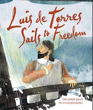 Luis de Torres Sails to Freedom