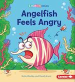 Angelfish Feels Angry