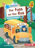 The Fuss on the Bus